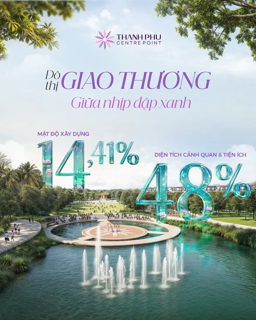 Hồ cảnh quan 3ha Thanh Phú Centre Point